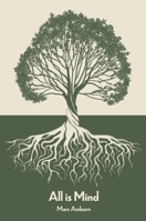 All is Mind 3982568919 Book Cover