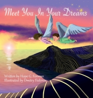 Meet You In Your Dreams 1735222305 Book Cover