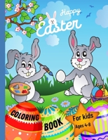 Easter Coloring Book: Easter Coloring Book for Kids Ages 4-8 B08TZ96L83 Book Cover