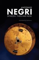Spinoza: Then and Now, Essays, Volume 3 150950351X Book Cover