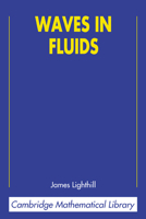 Waves in Fluids 0521010454 Book Cover