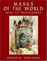 Masks of the World 048641793X Book Cover
