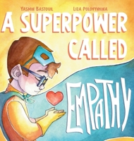 A Superpower Called Empathy 0975625160 Book Cover