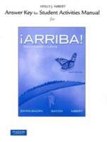 Answer Key for the Student Activities Manual for ¡Arriba!: Comunicación y Cultura 0205017541 Book Cover