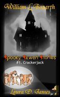 Crackerjack (Spooky Skwerl Stories, #1) 1491000449 Book Cover