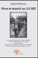 Vivre et mourir au 3/5 REI (French Edition) 2332791884 Book Cover
