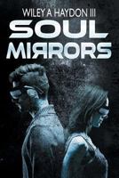 Soul Mirrors 1949165027 Book Cover