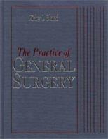 The Practice of General Surgery 0721684769 Book Cover