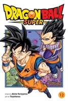 Dragon Ball Super, Vol. 12 1974720012 Book Cover