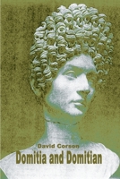 Domitia and Domitian 0595089372 Book Cover