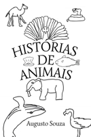 HISTÓRIAS DE ANIMAIS 6500832744 Book Cover