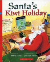 Santa's Kiwi Holiday 1869437063 Book Cover