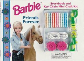 Friends Forever (Barbie Mini Crafts) 1575843331 Book Cover