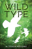 Wild Type 1952867029 Book Cover