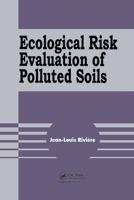 Ecological Risk Evaluation of Polluted Soils 9054107960 Book Cover
