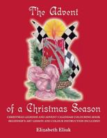 The Advent of a Christmas Season 1981394125 Book Cover
