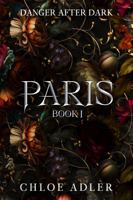 Paris: A Dark Paranormal Romance Series B0CF4NYJC3 Book Cover