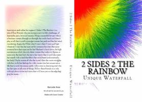 2 Sides 2 the Rainbow 0988294303 Book Cover