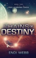 Chains of Destiny 1500200239 Book Cover