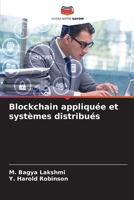 Blockchain appliquée et systèmes distribués (French Edition) 620977833X Book Cover
