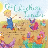 The Chicken Tender B0H1R53C5L Book Cover