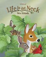 New Friends (Life in the Neck #1) 1592986900 Book Cover