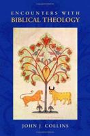 Encounters with Biblical Theology 0800637690 Book Cover