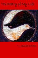 The Poetry of My Life 0615827632 Book Cover