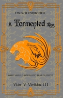 A Tormented King 1794840583 Book Cover