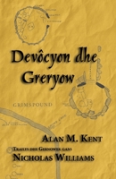 Devôcyon an Greryow: The Cult of Relics 1782013059 Book Cover