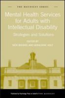 Mental Health Services for Adults with Intellectual Disability: Strategies and Solutions 1138995762 Book Cover