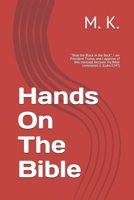 Hands On The Bible: Beat the Black in the Back, I am President Trump, and I approve of this message because my Bible commands it. (Luke:1247) 1082115630 Book Cover