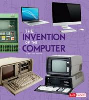 The Invention of the Computer 1515798429 Book Cover