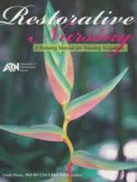Restorative Nursing: A Training Manual for Nursing Assistants 0615246346 Book Cover