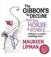 The Gibbon's in Decline but the Horse is Stable 1861059698 Book Cover