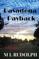 Pasadena Payback 0983707626 Book Cover