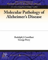 Molecular Pathology of Alzheimer's Disease 1615046380 Book Cover