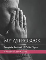 My Astrobook: Complete Series of 12 Zodiac Signs 1074078233 Book Cover