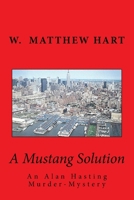 A Mustang Solution 1481273183 Book Cover