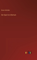 Der Sport im Altertum 336861097X Book Cover