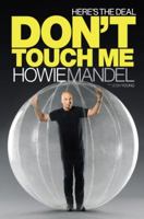 Here's the Deal: Don't Touch Me 0553386654 Book Cover