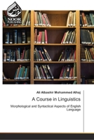 A Course in Linguistics 6202354887 Book Cover