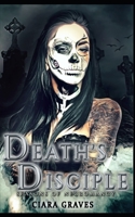 Death's Disciple: Academy of Magics B08WJY68V1 Book Cover