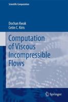Computation of Viscous Incompressible Flows 9400734220 Book Cover