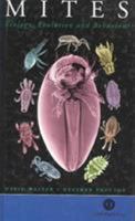 Mites: Ecology, Evolution and Behaviour 0851993753 Book Cover