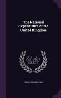 The National Expenditure of the United Kingdom 1346783195 Book Cover