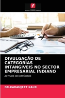 Divulgação de Categorias Intangíveis No Sector Empresarial Indiano 6203377422 Book Cover