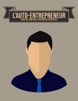 L'Auto-Entrepreneur registre comptable pour micro-entreprise: Journal de caisse, registre comptable pour Auto-Entrepreneurs Micro-Entreprises | ... pages | Format A4 8,5" x 11" (French Edition) 1700042408 Book Cover