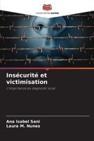 Insécurité et victimisation (French Edition) 6209278477 Book Cover