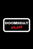 DOOMSDAY PLAN: Notebook 1686816022 Book Cover